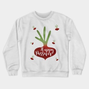 Radish is for Passover Crewneck Sweatshirt